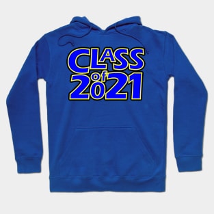 Grad Class of 2021 Hoodie